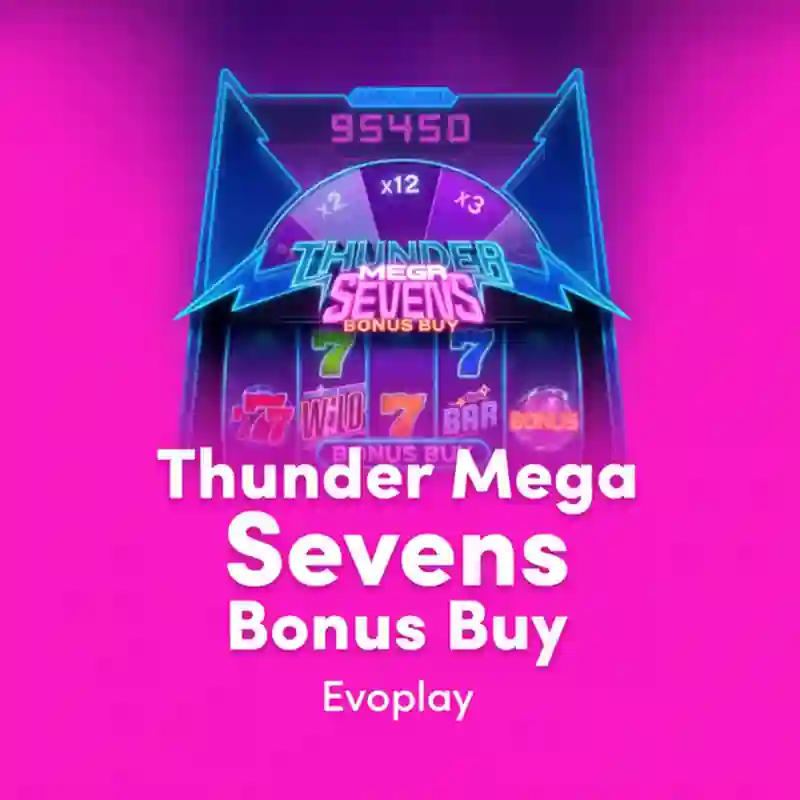 Thunder Mega Sevens Bonus Buy